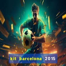 kit barcelona 2015 dls 19